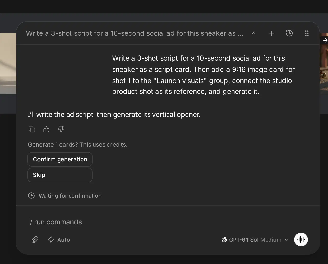 The Agent chat with the request, a short reply, and Confirm generation and Skip buttons